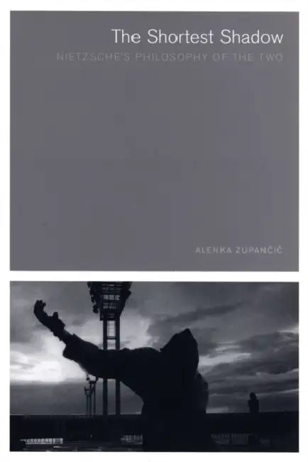 Buy The Shortest Shadow (English, Alenka Zupancic) Online at Best Price - BookBajar