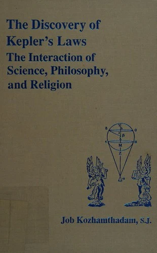 Buy The Discovery of Kepler's Laws (English, Job Kozhamthadam) Online at Best Price - BookBajar
