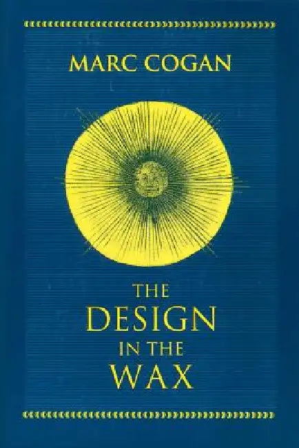 Buy Design in the Wax (English, Marc Cogan) Online at Best Price - BookBajar