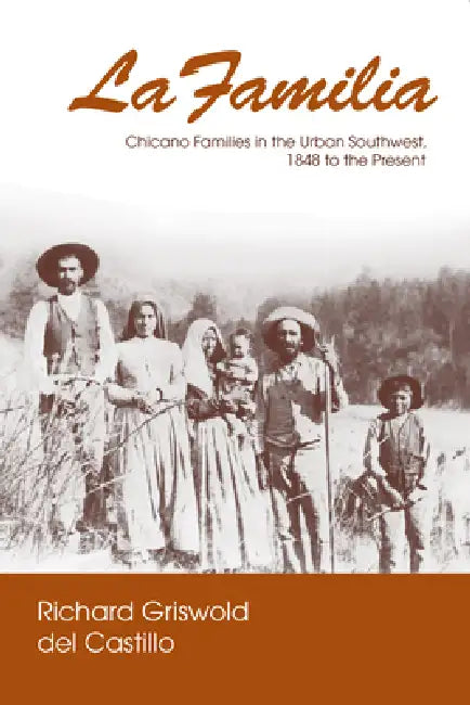 Buy La Familia (English, Richard Griswold del Castillo) Online at Best Price - BookBajar