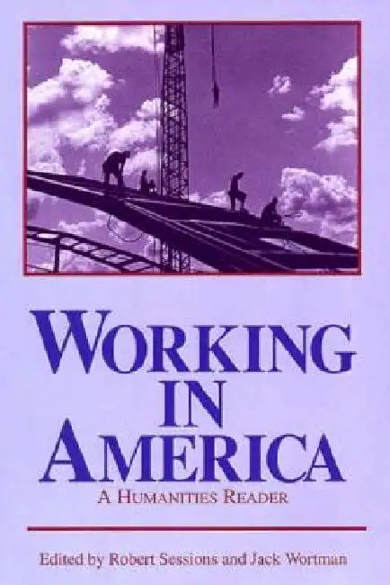 Buy Working in America (English, Robert Sessions | Jack Wortman) Online at Best Price - BookBajar
