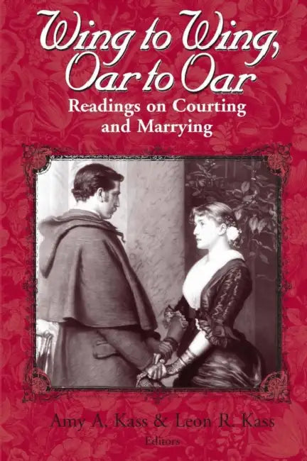 Buy Wing to Wing, Oar to Oar (English, Amy a. Kass | Leon R. Kass) Online at Best Price - BookBajar