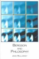Buy Bergson and Philosophy (English, John Mullarkey) Online at Best Price - BookBajar