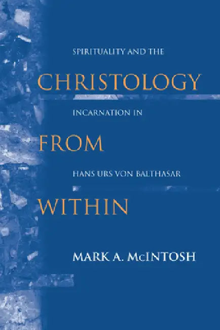 Buy Christology from Within (English, Mark a. McIntosh) Online at Best Price - BookBajar