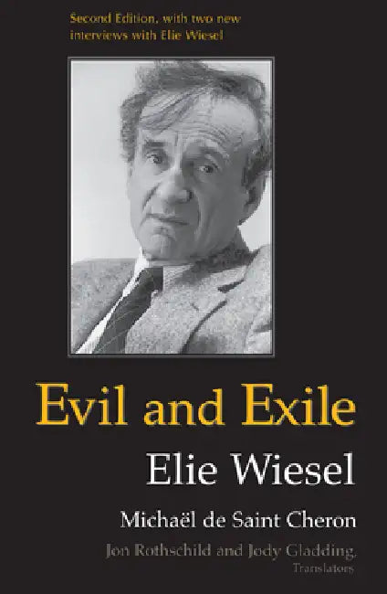 Buy Evil and Exile (English, Michaël de Saint Cheron | Elie Wiesel) Online at Best Price - BookBajar