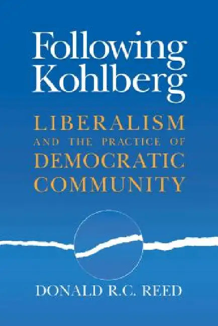 Buy Following Kohlberg (English, Donald R. C. Reed) Online at Best Price - BookBajar