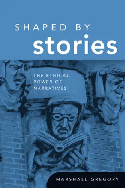 Buy Shaped by Stories (English, Marshall Gregory) Online at Best Price - BookBajar