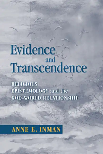 Buy Evidence and Transcendence (English, Anne Inman) Online at Best Price - BookBajar