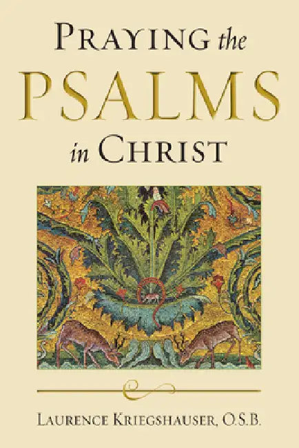 Buy Praying the Psalms in Christ (English, Laurence Kriegshauser) Online at Best Price - BookBajar