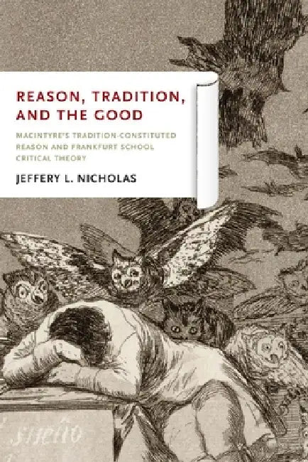 Buy Reason, Tradition, and the Good (English, Jeffery L. Nicholas) Online at Best Price - BookBajar