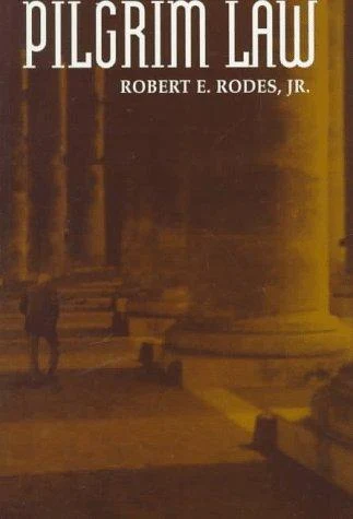 Buy Pilgrim Law (English, Jr. Rodes Robert E.) Online at Best Price - BookBajar