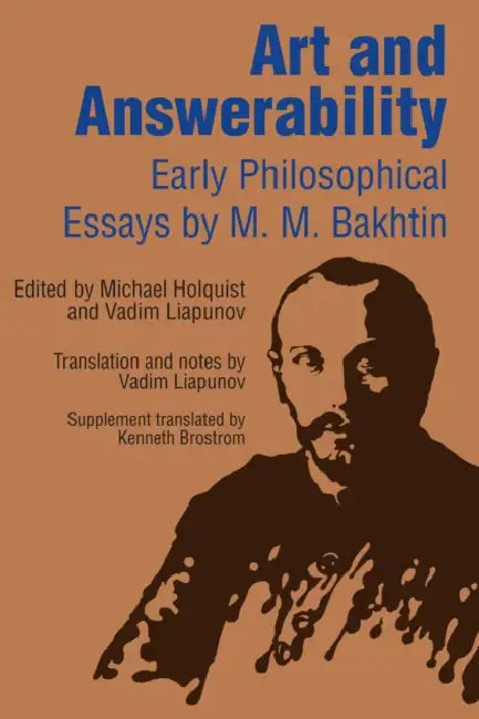 Buy Art and Answerability (English, M. M. Bakhtin | Michael Holquist | Vadim Liapunov) Online at Best Price - BookBajar