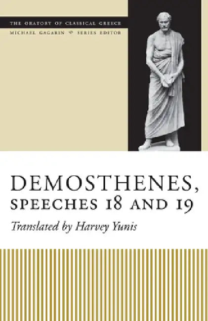 Buy Demosthenes, Speeches 18 and 19 (English, Harvey Yunis) Online at Best Price - BookBajar