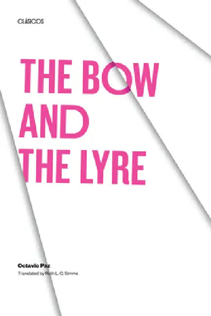 Buy The Bow and the Lyre (English, Octavio Paz | Ruth L. C. Simms) Online at Best Price - BookBajar