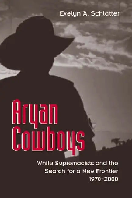 Buy Aryan Cowboys (English, Evelyn A. Schlatter) Online at Best Price - BookBajar