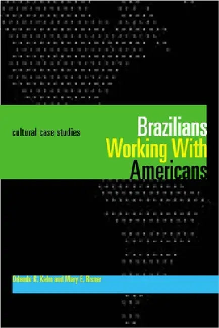 Buy Brazilians Working With Americans/Brasileiros que trabalham com americanos (English, Orlando R. Kelm) Online at Best Price - BookBajar