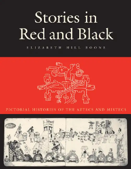 Buy Stories in Red and Black (English, Elizabeth Hill Boone) Online at Best Price - BookBajar