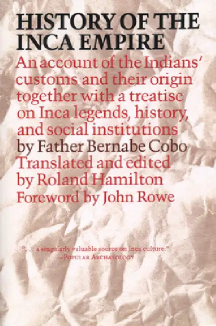 Buy History of the Inca Empire (English, Father Bernabe Cobo | Roland Hamilton) Online at Best Price - BookBajar