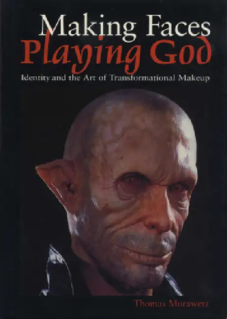 Buy Making Faces, Playing God (English, Thomas Morawetz) Online at Best Price - BookBajar
