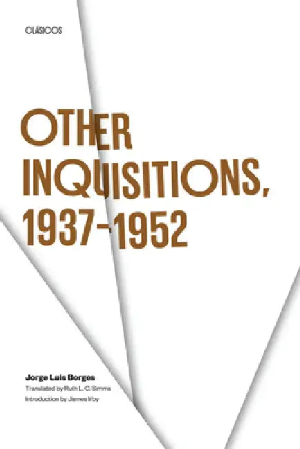Buy Other Inquisitions, 1937-1952 (English, Jorge Luis Borges | Ruth L. C. Simms) Online at Best Price - BookBajar