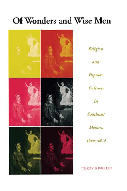 Buy Of Wonders and Wise Men (English, Terry Rugeley) Online at Best Price - BookBajar