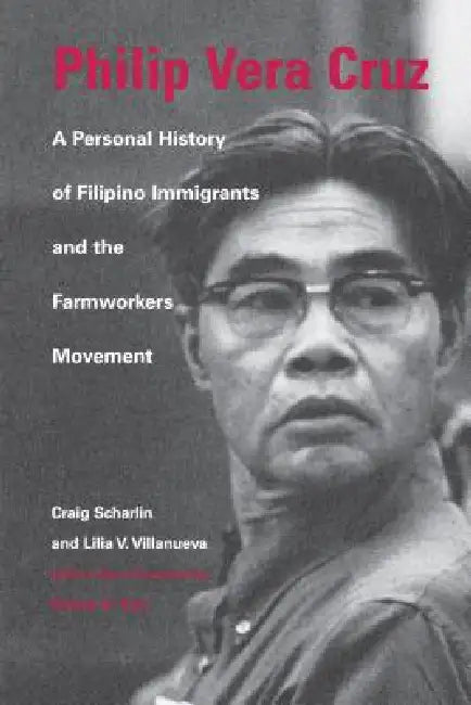 Buy Philip Vera Cruz (English, Craig Scharlin | Lilia Villanueva) Online at Best Price - BookBajar