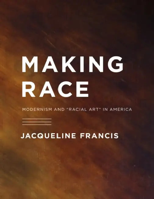 Buy Making Race (English, Jacqueline Francis) Online at Best Price - BookBajar
