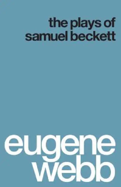 Buy The Plays of Samuel Beckett (English, Eugene Webb) Online at Best Price - BookBajar