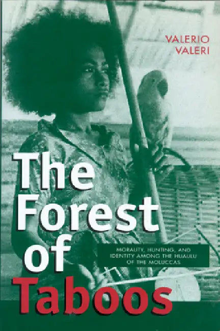 Buy Forest of Taboos (English, Valerio Valeri) Online at Best Price - BookBajar