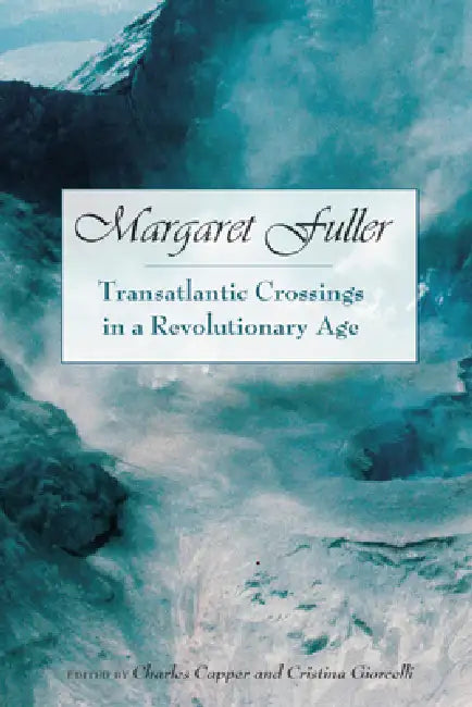 Buy Margaret Fuller (English, Charles Capper | David M. Bethea | Nikita Okhotin) Online at Best Price - BookBajar