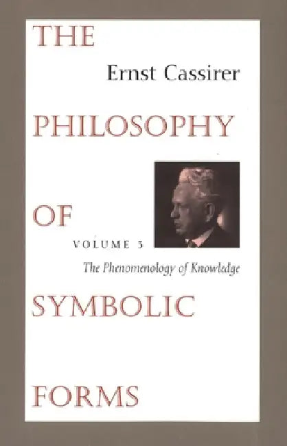 Buy The Philosophy of Symbolic Forms (English, Ernst Cassirer | Ralph Manheim | Charles W. Hendel) Online at Best Price - BookBajar