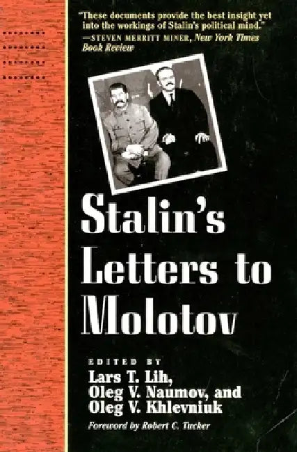 Buy Stalin's Letters to Molotov (English, Josef Stalin | Lars T. Lih | Oleg V. Naumov) Online at Best Price - BookBajar