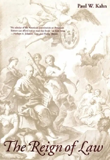 Buy The Reign of Law (English, Paul W. Kahn) Online at Best Price - BookBajar