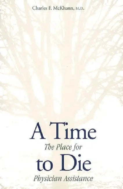 Buy A Time to Die (English, Charles McKhann) Online at Best Price - BookBajar