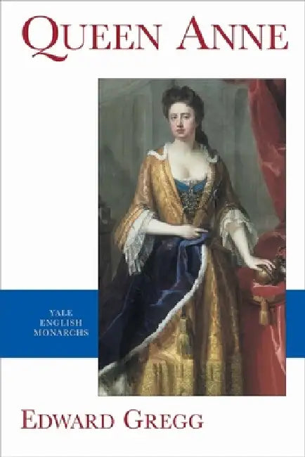 Buy Queen Anne (English, Edward Gregg) Online at Best Price - BookBajar