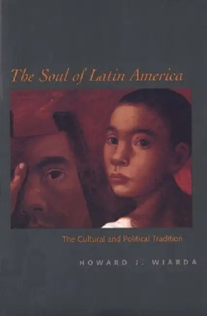 Buy The Soul of Latin America (English, Howard J. Wiarda) Online at Best Price - BookBajar