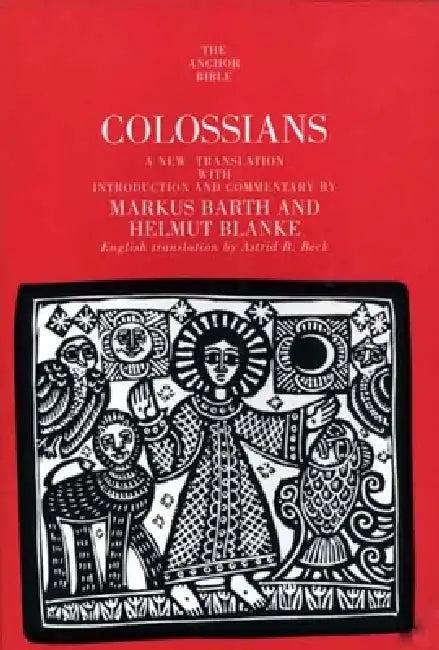 Buy Colossians (English, Markus Barth | Helmut Blanke | Astrid B. Beck) Online at Best Price - BookBajar