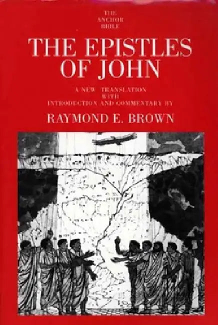 Buy The Epistles of John (English, Raymond E. Brown) Online at Best Price - BookBajar