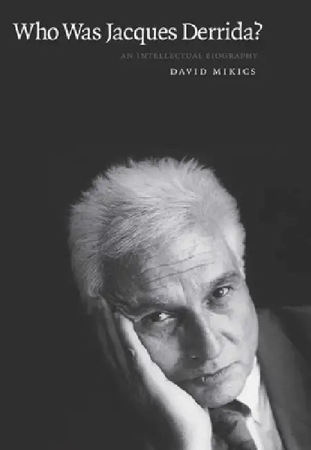 Buy Who Was Jacques Derrida? (English, David Mikics) Online at Best Price - BookBajar