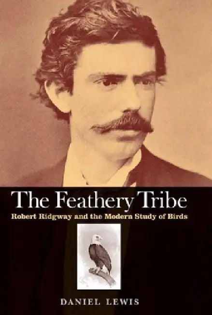 Buy The Feathery Tribe (English, Daniel Lewis) Online at Best Price - BookBajar