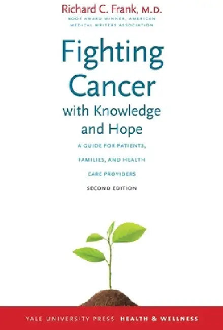Buy Fighting Cancer with Knowledge and Hope (English, Richard C. Frank) Online at Best Price - BookBajar