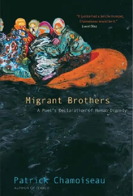 Buy Migrant Brothers (English, Patrick Chamoiseau | Matthew Amos | Fredrik Rönnbäck) Online at Best Price - BookBajar