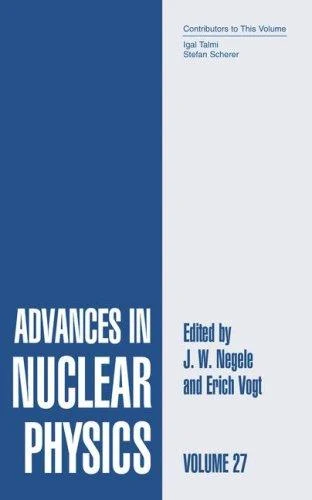 Buy Advances in Nuclear Physics (English, J. W. Negele | Erich W. Vogt) Online at Best Price - BookBajar