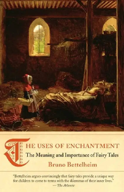 Buy The Uses of Enchantment (English, Bruno Bettelheim) Online at Best Price - BookBajar