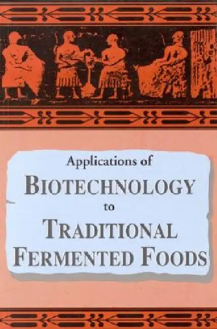 Buy Applications of Biotechnology in Traditional Fermented Foods (English, National Research Council | Policy, Global Affairs | Office of International Affairs) Online at Best Price - BookBajar
