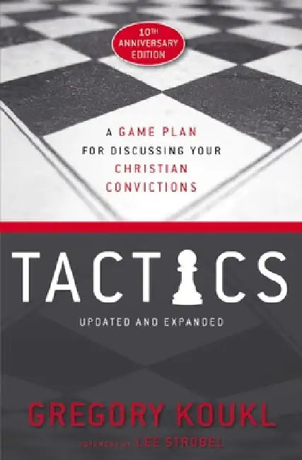 Buy Tactics, 10th Anniversary Edition (English, Gregory Koukl) Online at Best Price - BookBajar