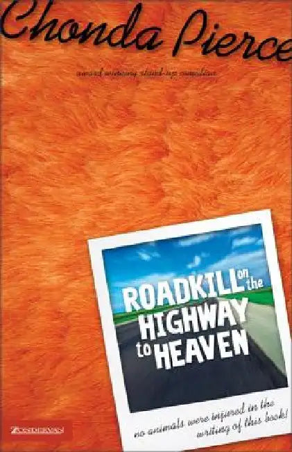 Buy Roadkill on the Highway to Heaven (English, Chonda Pierce) Online at Best Price - BookBajar