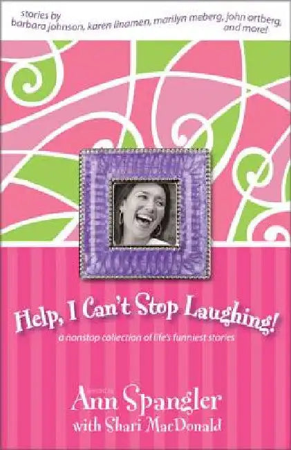 Buy Help, I Can't Stop Laughing! (English, Ann Spangler) Online at Best Price - BookBajar