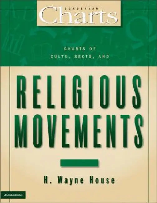 Charts of Cults, Sects, and Religious Movements (English, H. Wayne House) - Image 1 - BookBajar