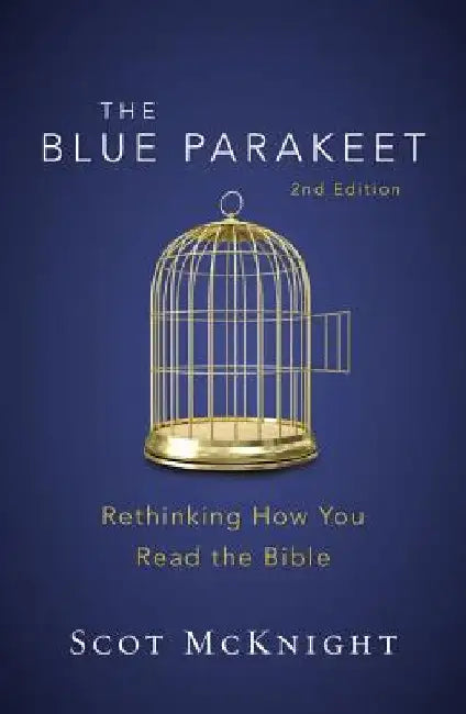 Buy The Blue Parakeet, 2nd Edition (English, Scot McKnight) Online at Best Price - BookBajar